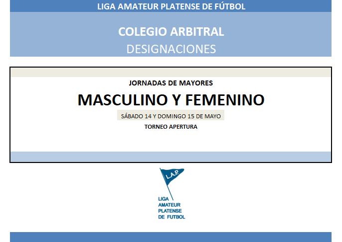 #Designaciones T. APERTURA 8VA FECHA PRIMERA A, 7MA FECHA PRIMERA B, 4TA FECHA ASCENSO MASCULINO Y 6TA FECHA FEMENINO