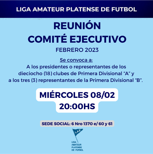 #Institucional CONVOCATORIA COMITÉ EJECUTIVO – FEBRERO 2023
