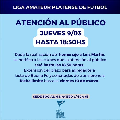 EL JUEVES 9/03 LA ATENCIÓN AL PÚBLICO SERÁ HASTA LAS 18:30HS