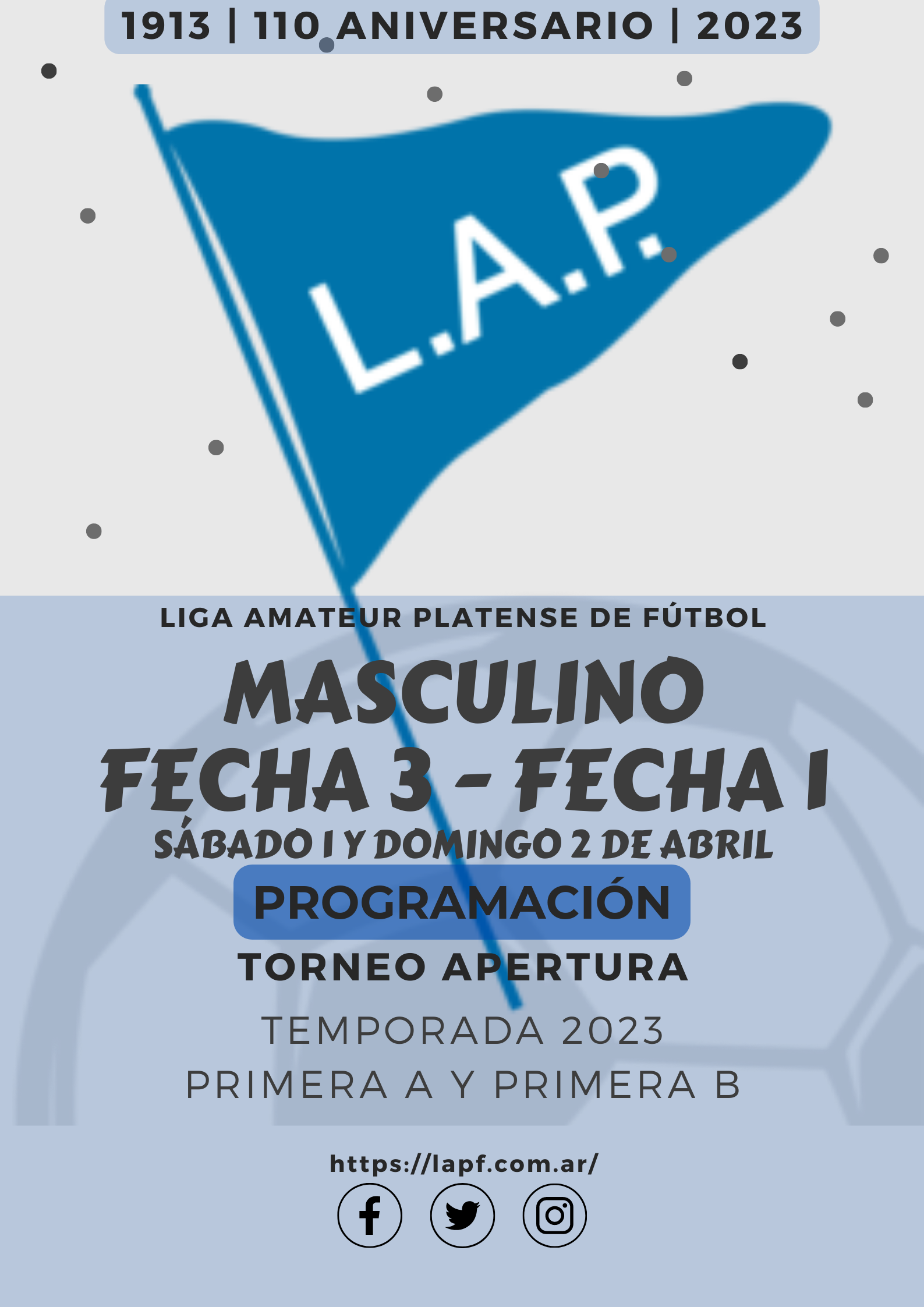 TORNEO APERTURA: PRIMERA A - FECHA 3 | PRIMERA B – FECHA 1 (SUSPENDIDOS)