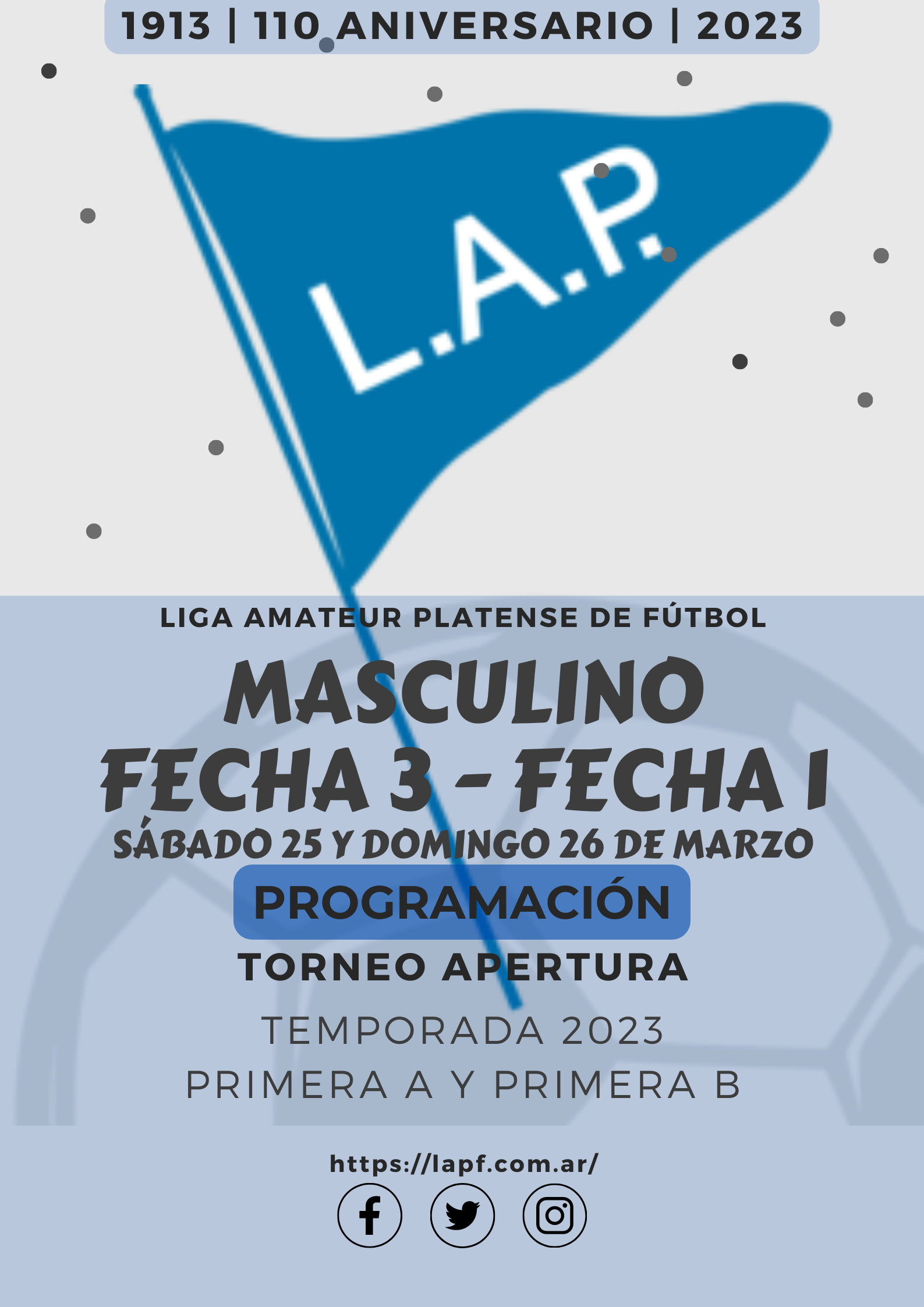 TORNEO APERTURA: PRIMERA A - FECHA 3 | PRIMERA B – FECHA 1