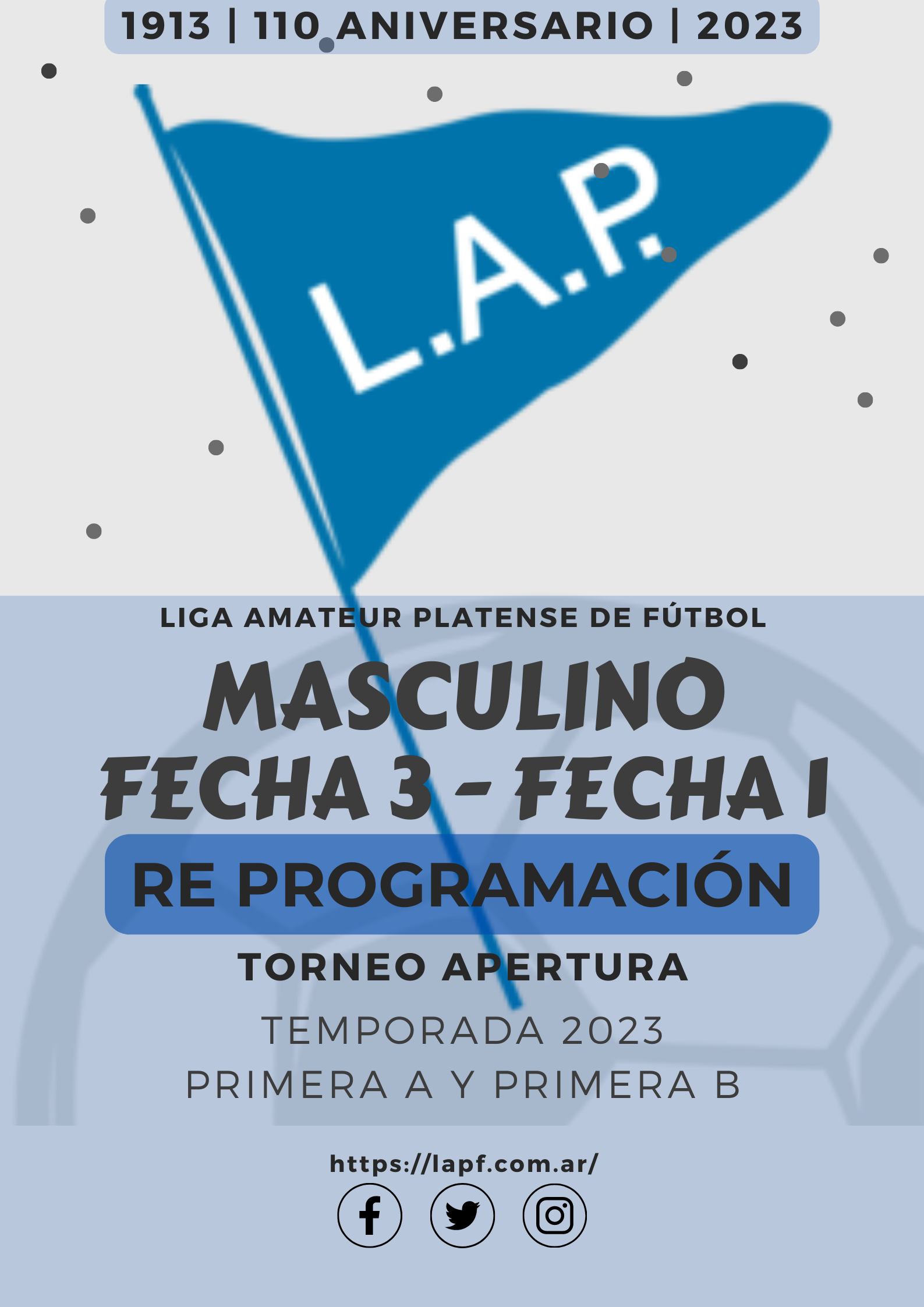 #ReProgramación TORNEO APERTURA: PRIMERA A - FECHA 3 | PRIMERA B – FECHA 1
