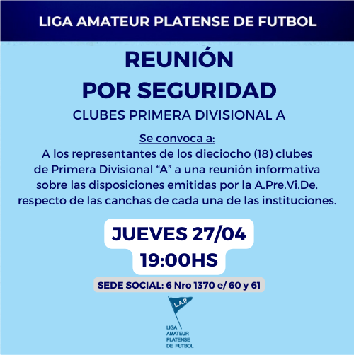 REUNIÓN POR SEGURIDAD CON CLUBES DE PRIMERA A
