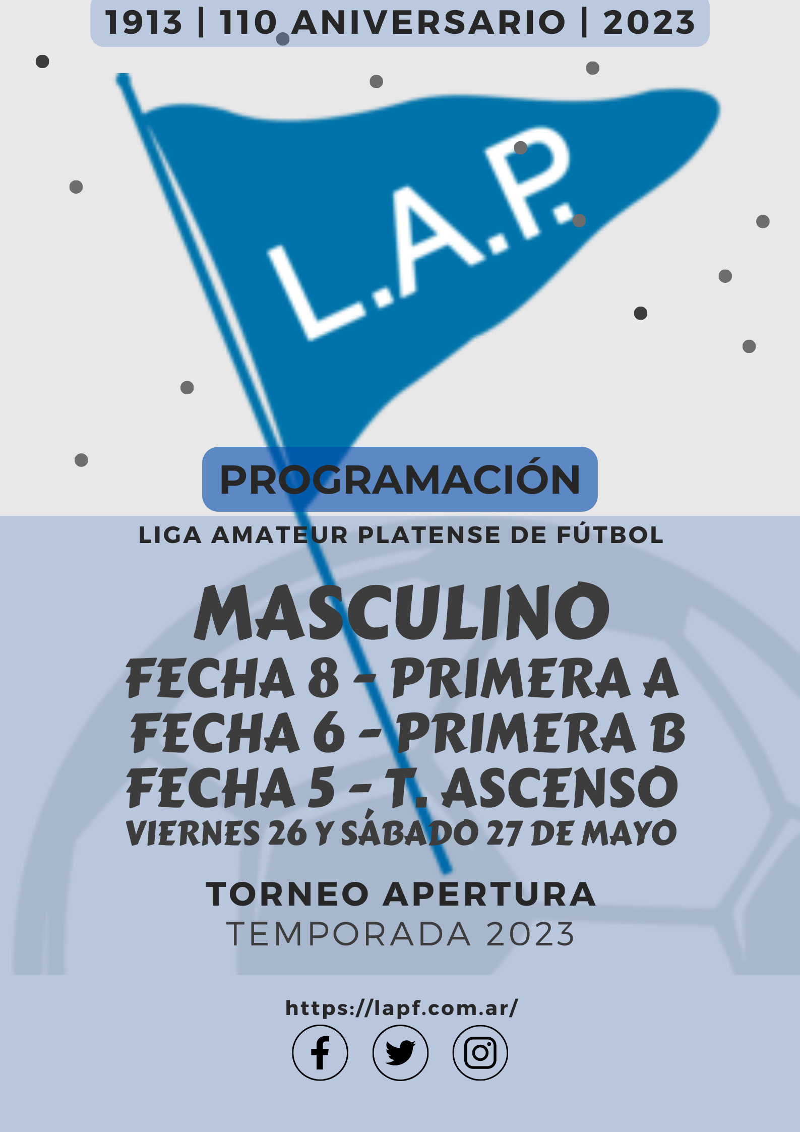 TORNEO APERTURA: PRIMERA A - FECHA 8 | PRIMERA B – FECHA 6 | T. ASCENSO – FECHA 5