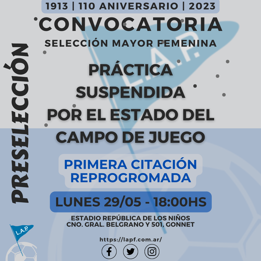 #Selecciones PRESELECCIÓN FEMENINA: PRÁCTICA SUSPENDIDA