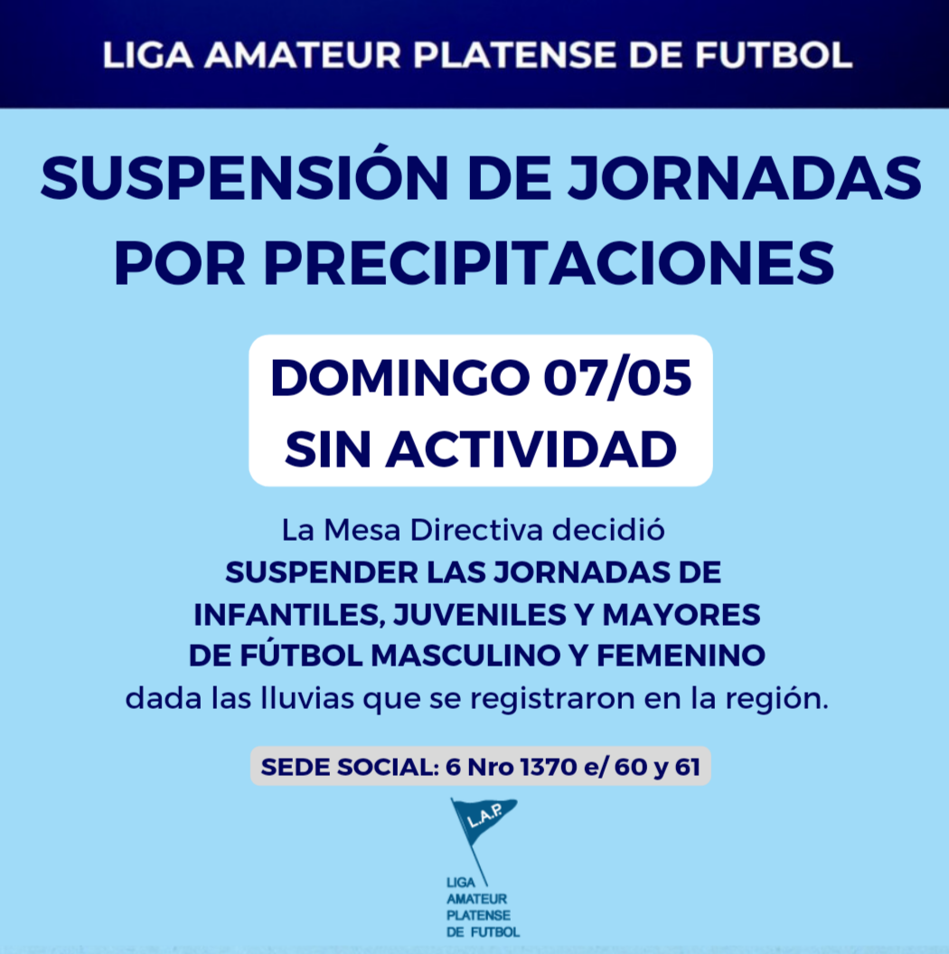 #Atención JORNADA DE DOMINGO 07/05 SUSPENDIDA