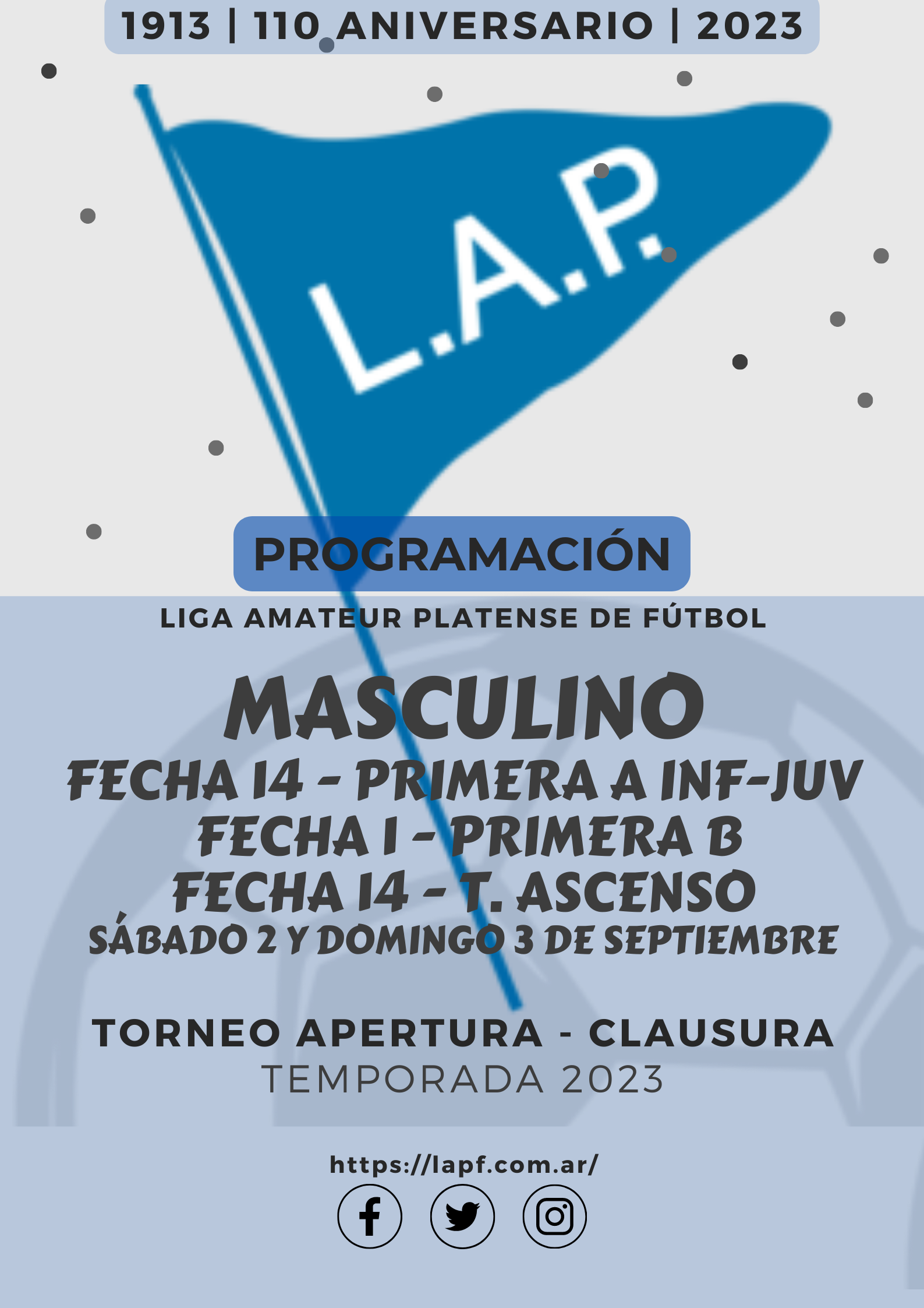 TORNEO APERTURA: PRIMERA A - FECHA 17 | T. ASCENSO – FECHA 14 | T. CLAUSURA: PRIMERA B – FECHA 1