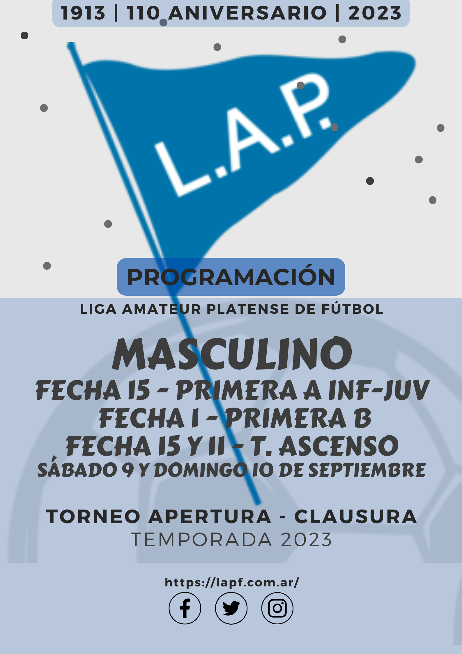TORNEO APERTURA: PRIMERA A - FECHA 15 | T. ASCENSO – FECHA 15 Y FECHA 11| T. CLAUSURA: PRIMERA B – FECHA 1