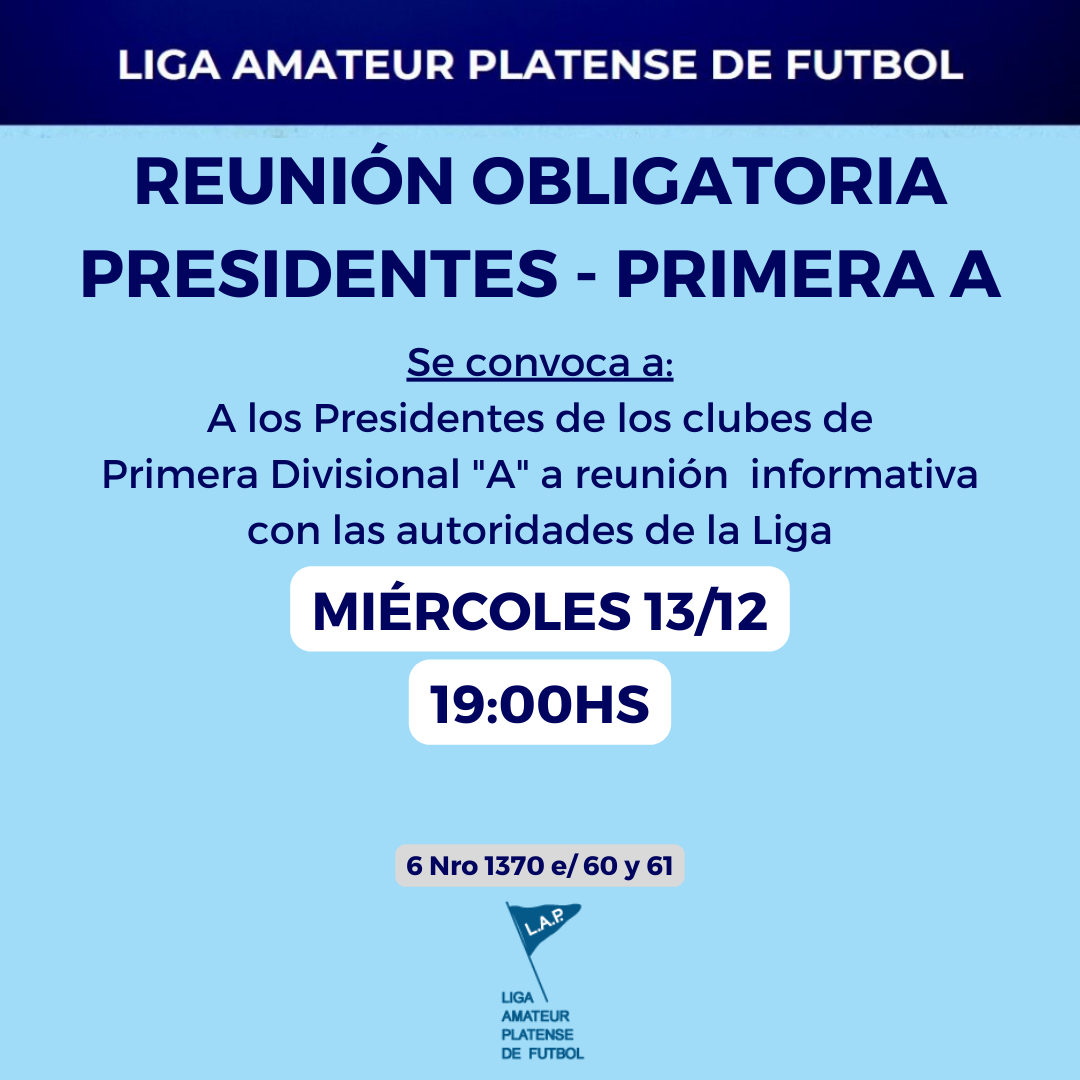 CONVOCATORIA REUNIÓN PRESIDENTES PRIMERA A
