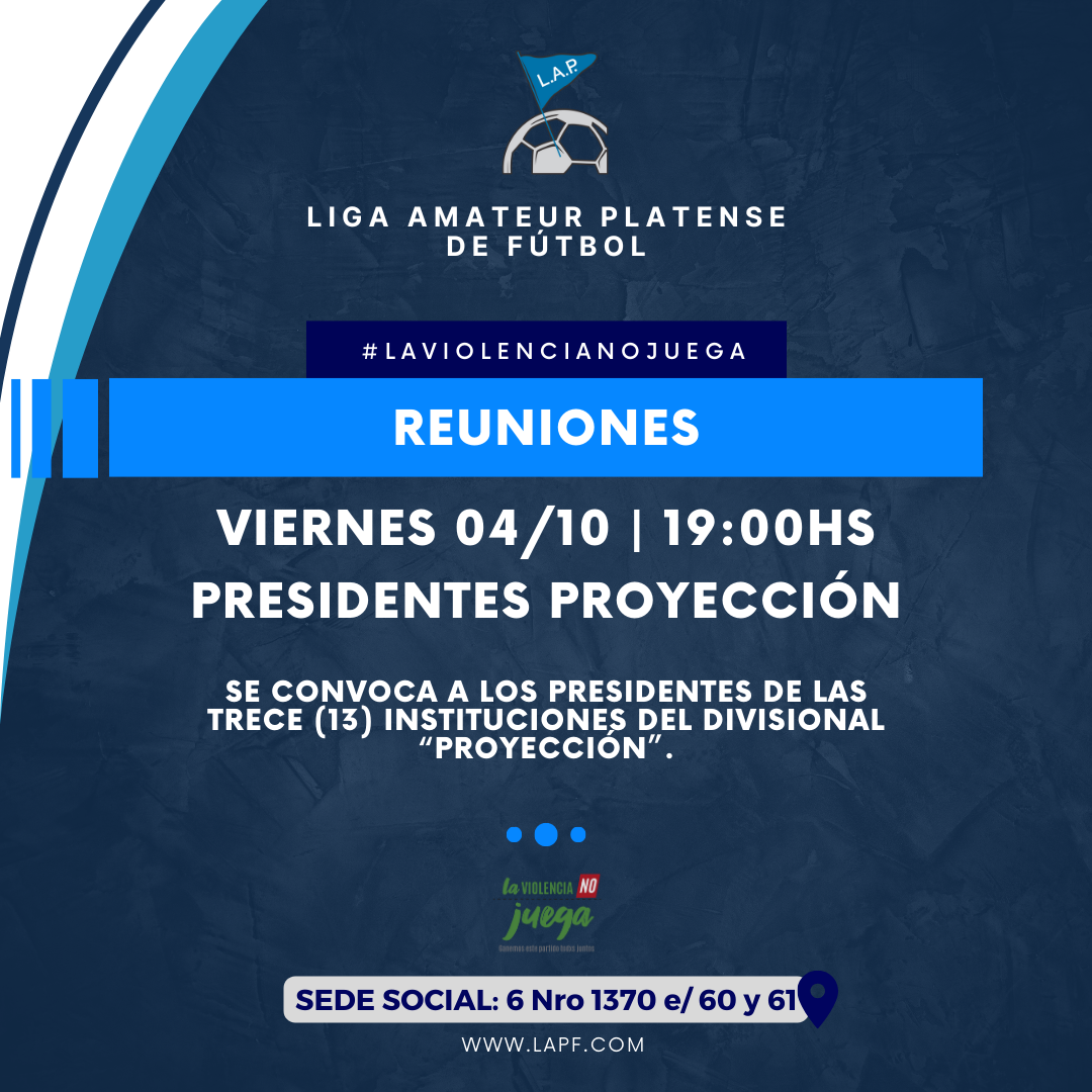 CONVOCATORIA PRESIDENTES DEL PROYECCIÓN