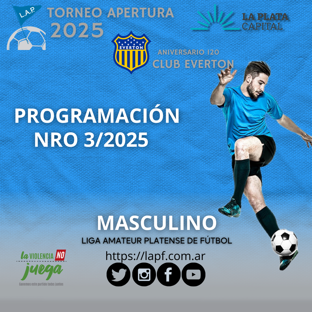 PROGRAMACIÓN NRO 3: PRIMERA A – FECHA 1 | PRIMERA B - FECHA 1