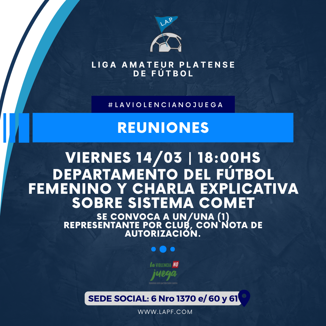 CONVOCATORIA REUNIÓN DEPTO. DEL FÚTBOL FEMENINO Y CHARLA EXPLICATIVA SISTEMA COMET