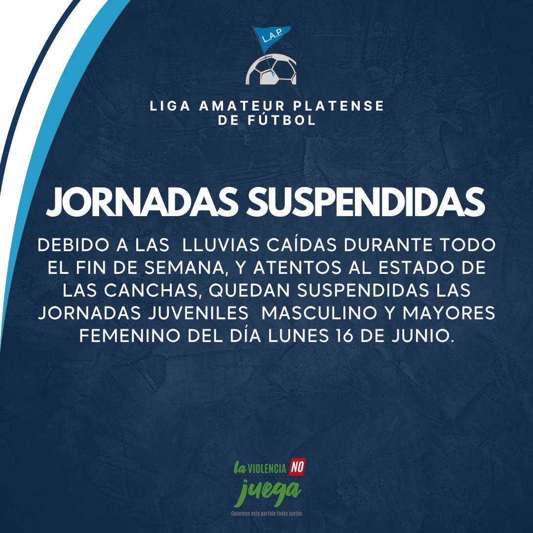 JORNADAS SUSPENDIDAS LUNES 16 DE JUNIO