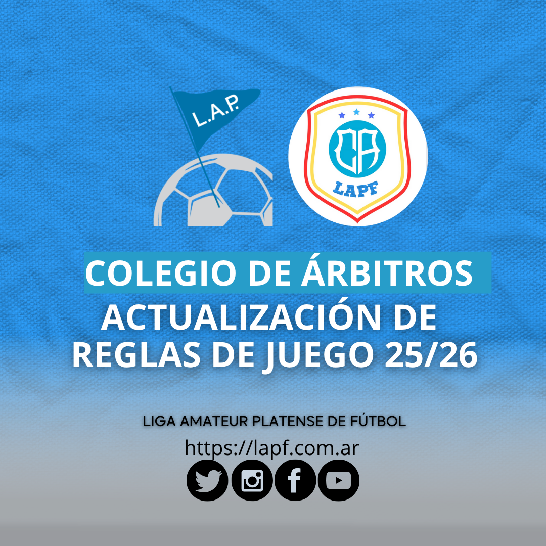#ColegioDeÁrbitros MODIFICACIONES EN REGLAS DE JUEGO 25/26