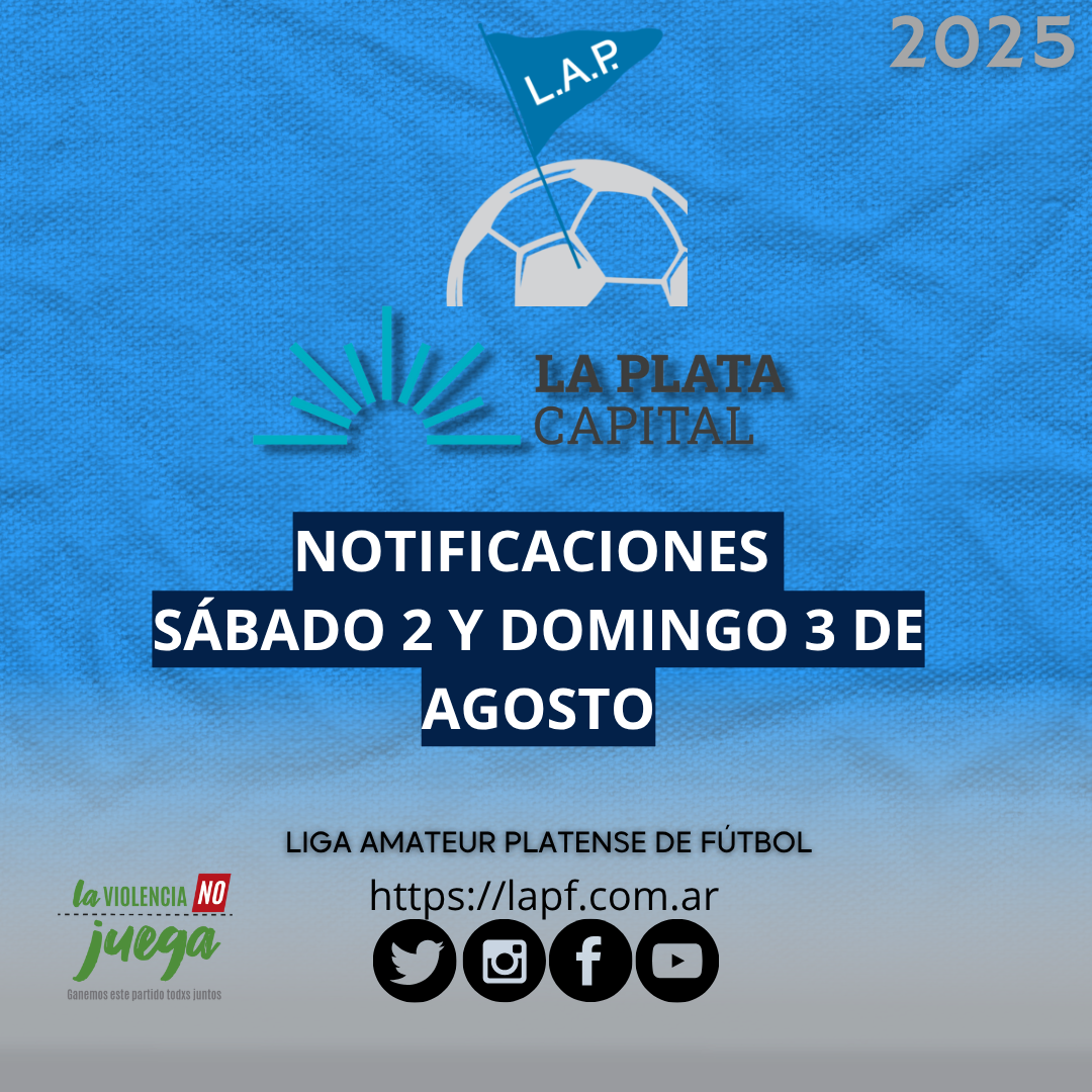 #ReProgramación NOTIFICACIONES DEL SÁBADO 2 Y DOMINGO 3 DE AGOSTO