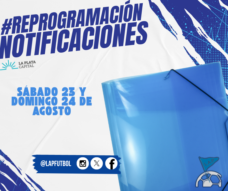 #ReProgramación NOTIFICACIONES DEL SÁBADO 23 Y DOMINGO 24 DE AGOSTO