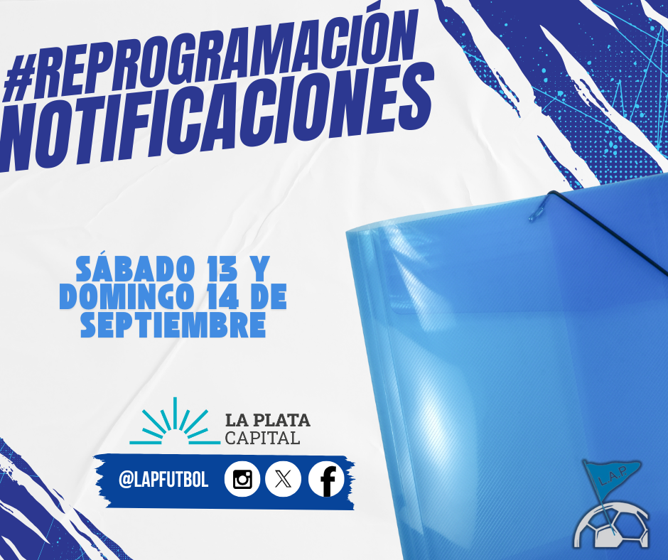 #ReProgramación NOTIFICACIONES DEL SÁBADO 13 Y DOMINGO 14 DE SEPTIEMBRE