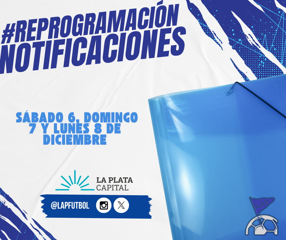 #ReProgramaciones NOTIFICACIONES DEL SÁBADO 6, DOMINGO 7 Y LUNES 8 DE DICIEMBRE