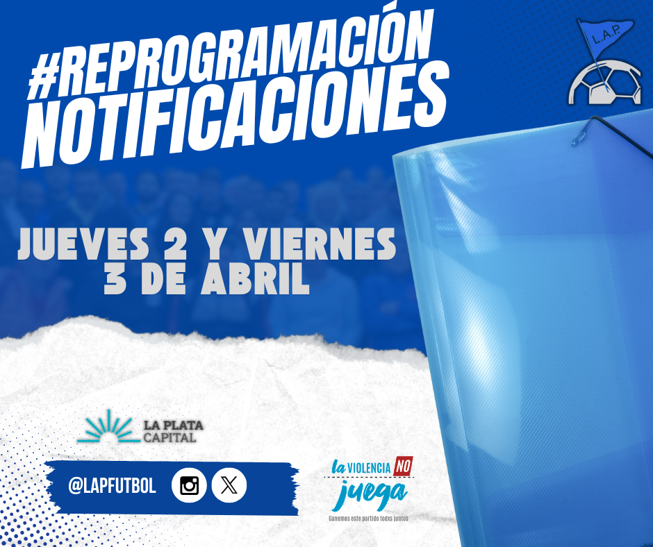 #ReProgramación NOTIFICACIONES DEL JUEVES 2 Y VIERNES 3 DE ABRIL