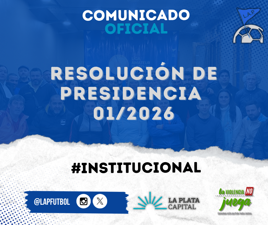 #Institucional | RESOLUCIÓN DE PRESIDENCIA 1/2026 ESTADIO UNIDOS DE OLMOS