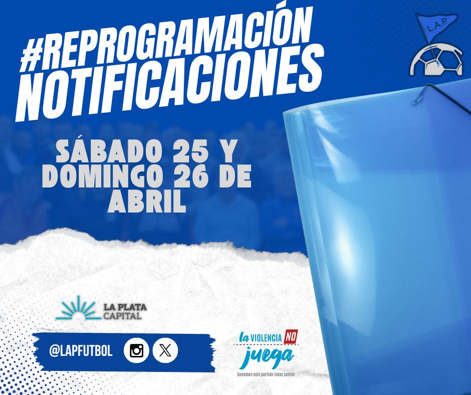 #ReProgramación NOTIFICACIONES DEL SÁBADO 25 Y DOMINGO 26 DE ABRIL