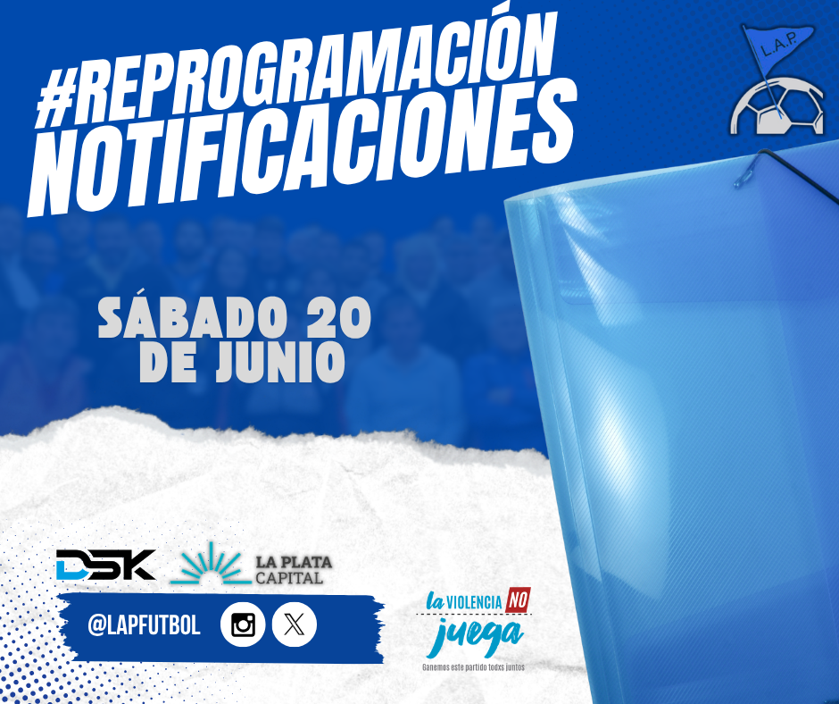 #ReProgramación NOTIFICACIONES DEL SÁBADO 20 DE JUNIO