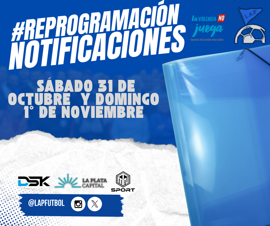#ReProgramación NOTIFICACIONES DEL SÁBADO 31 DE OCTUBRE Y DOMINGO 1° DE NOVIEMBRE
