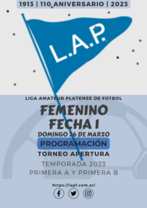 TORNEO APERTURA: PRIMERA A | PRIMERA B – FECHA 1 #Femenino