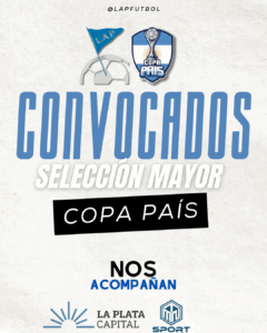 #Selección | LOS CONVOCADOS PARA LA COPA PAÍS