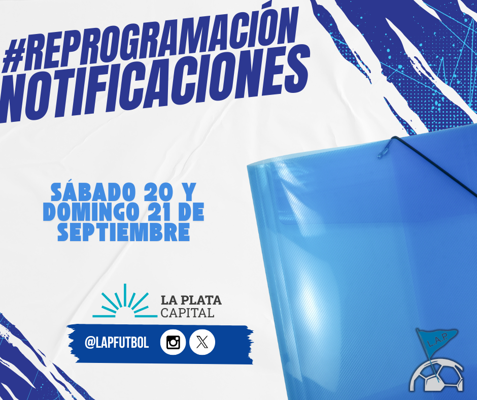 #ReProgramación NOTIFICACIONES DEL SÁBADO 20 Y DOMINGO 21 DE SEPTIEMBRE