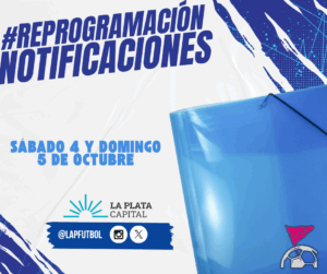 #ReProgramación NOTIFICACIONES DEL SÁBADO 4 Y DOMINGO 5 DE OCTUBRE