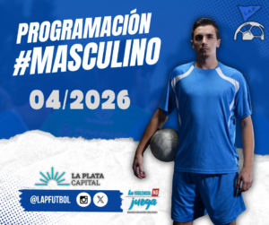 PROGRAMACIÓN NRO 4: PRIMERA A | PRIMERA B | PRIMERA C  #Masculino