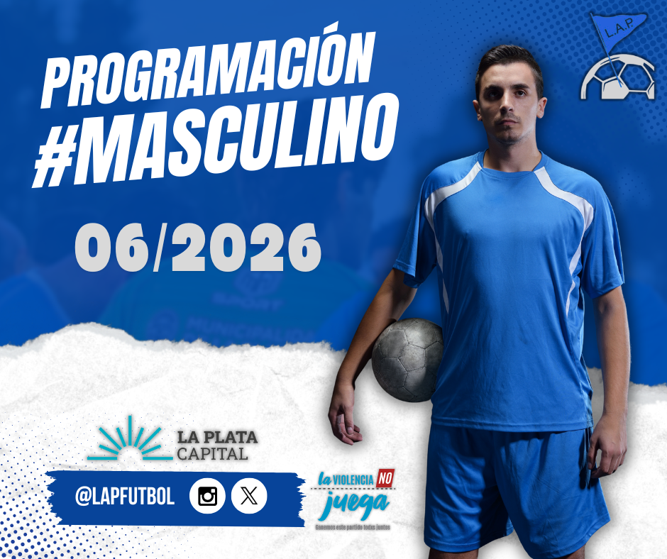 PROGRAMACIÓN NRO 6: PRIMERA A | PRIMERA B | PRIMERA C #Masculino