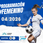 PROGRAMACIÓN NRO 4: PRIMERA A | PRIMERA B – FECHA 3 #Femenino